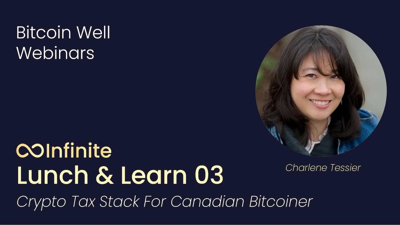 The Tax Stack Every Canadian Bitcoin Investor Needs webinar thumbnail