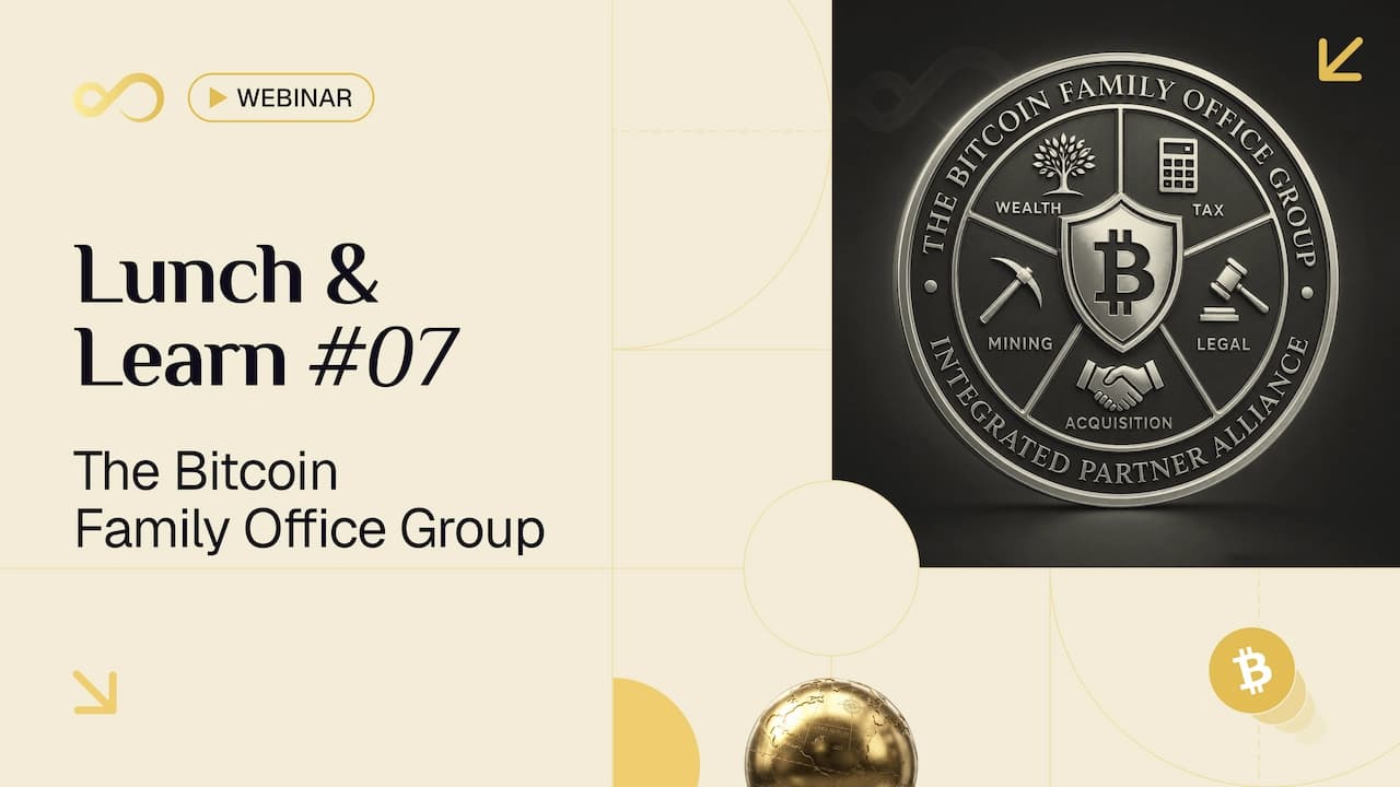 Introducing The Bitcoin Family Office Group webinar thumbnail